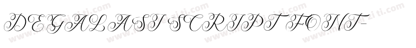 DEGALASI SCRIPT FONT字体转换